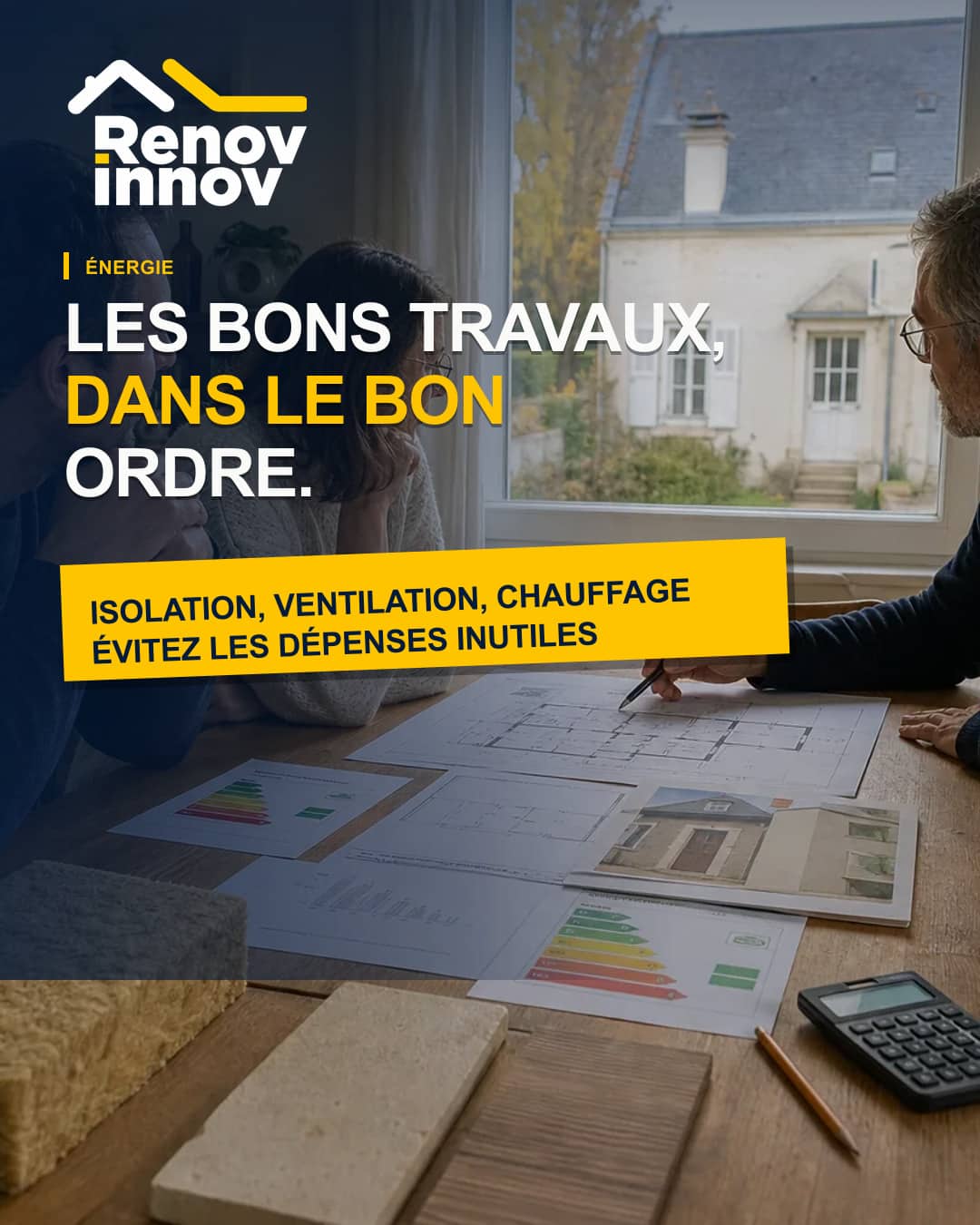 Visuel éditorial Rénov Innov pour l’article « Dans quel ordre réaliser les travaux de rénovation énergétique ? »