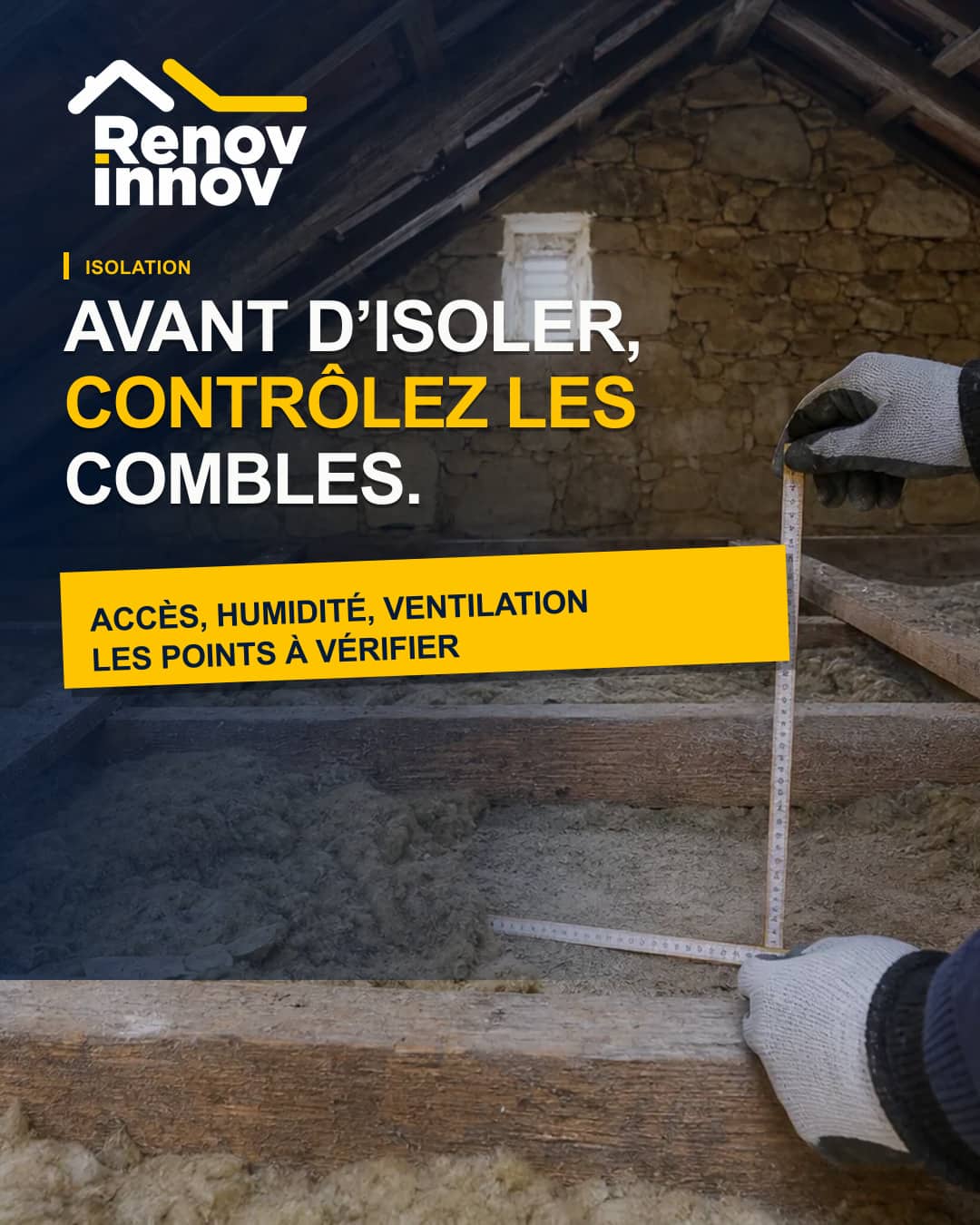 Visuel éditorial Rénov Innov pour l’article « Isolation des combles perdus : les points à vérifier avant les travaux »