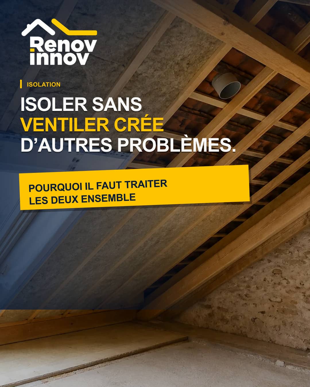 Visuel éditorial Rénov Innov pour l’article « Isolation et ventilation : pourquoi faut-il traiter les deux ensemble ? »