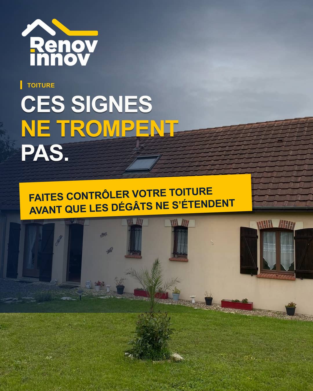 Visuel éditorial Rénov Innov pour l’article « Les signes qui doivent vous faire contrôler votre toiture »
