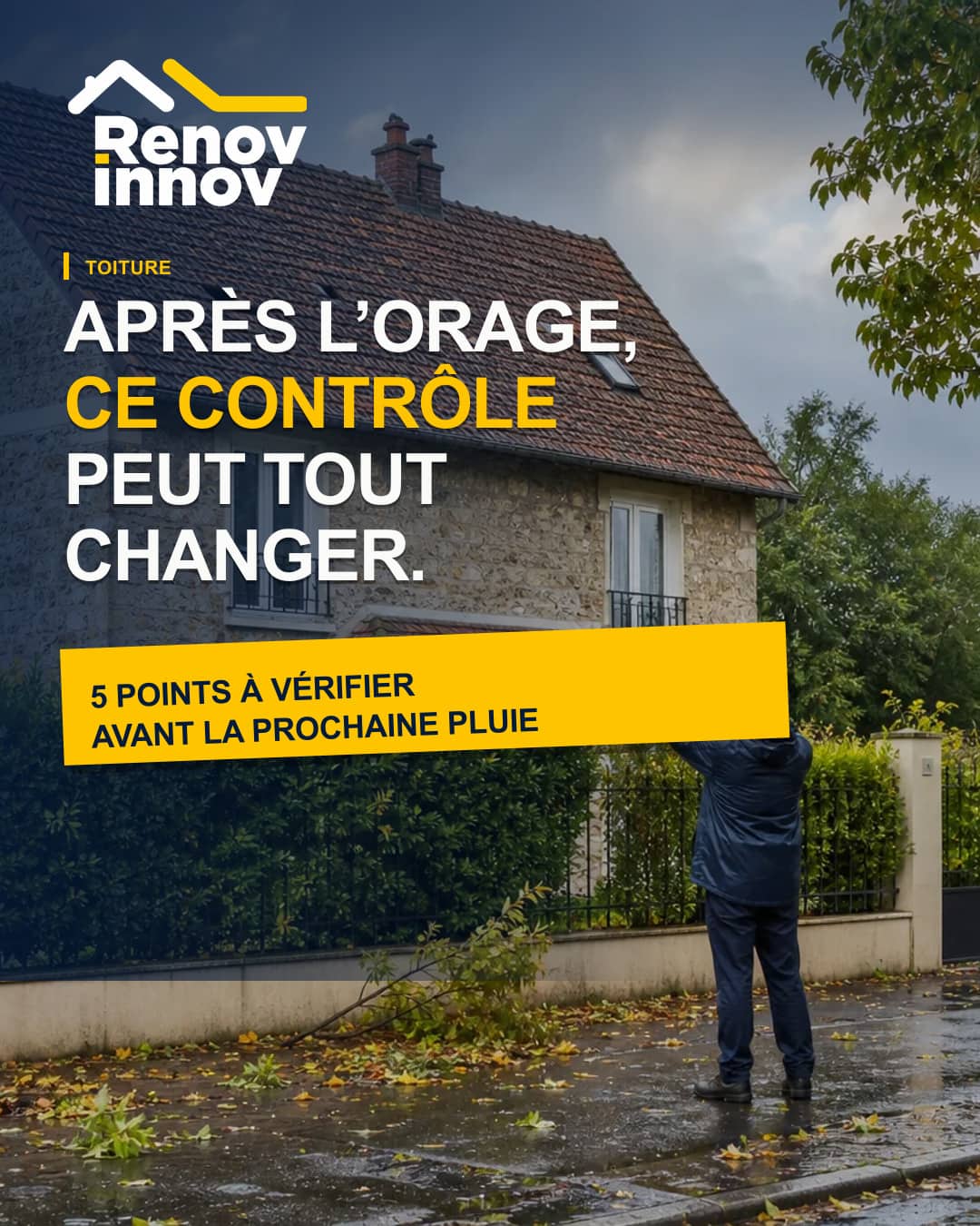 Visuel éditorial Rénov Innov pour l’article « Que vérifier sur sa toiture après un orage ou de fortes rafales ? »