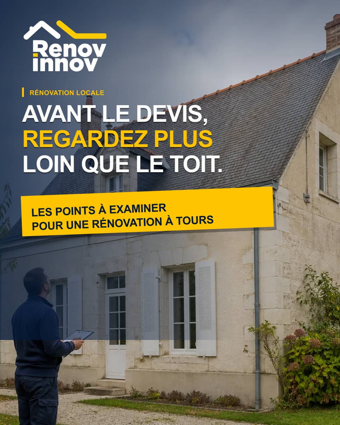 Visuel éditorial Rénov Innov pour l’article « Rénover une toiture à Tours : les points à examiner avant le devis »